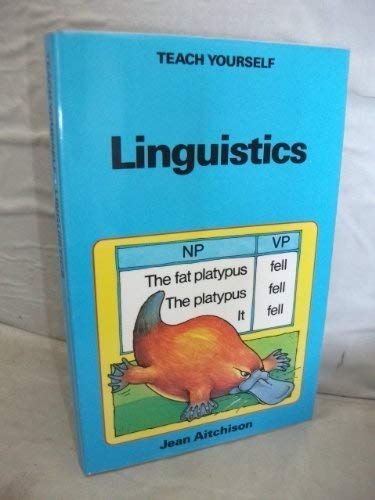 Stock image for Teach Yourself Linguistics (Teach Yourself) for sale by ThriftBooks-Dallas