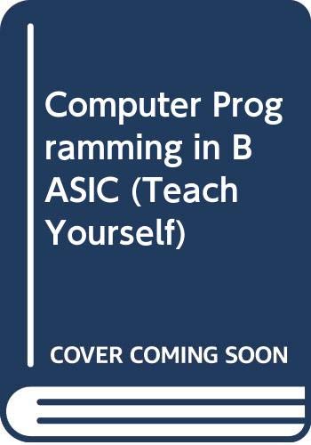 9780340417652: Computer Programming in BASIC (Teach Yourself)
