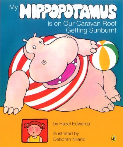 9780340419311: My Hippopotamus Is on Our Caravan Roof Getting Sunburnt