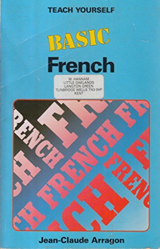 Beispielbild fr Basic French (Teach Yourself) zum Verkauf von Wonder Book