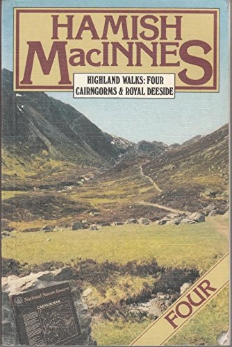 Beispielbild fr Highland Walks: Cairngorms and Royal Deeside v. 4 zum Verkauf von AwesomeBooks