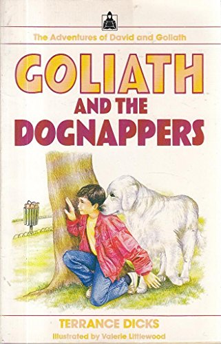 Stock image for Goliath and the Dognappers for sale by MusicMagpie