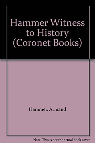 Stock image for Hammer Witness to History for sale by The Guru Bookshop