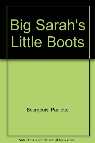 Big Sarah's Little Boots (9780340425602) by [???]