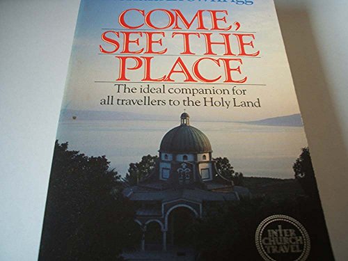 Stock image for Come See the Place for sale by SecondSale