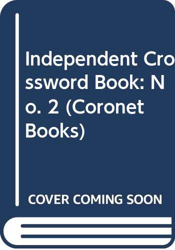 Beispielbild fr "Independent" Crossword Book: No. 2 (Coronet Books) zum Verkauf von AwesomeBooks