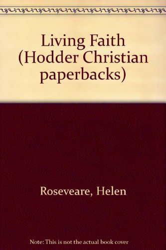 9780340426647: Living Faith (Hodder Christian paperbacks)