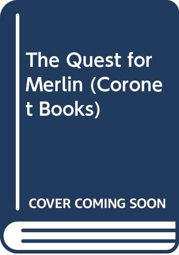 Stock image for The Quest for Merlin for sale by Books From California