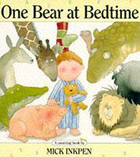 Beispielbild fr One Bear at Bedtime One Bear at Bedtime zum Verkauf von Better World Books