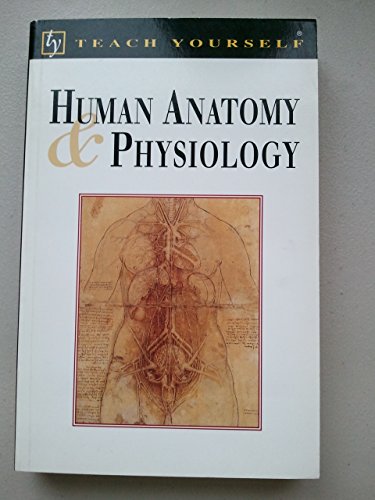 Beispielbild fr Human Anatomy and Physiology (Teach Yourself) zum Verkauf von WorldofBooks