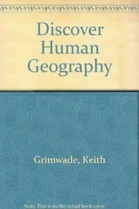 Imagen de archivo de Discover Human Geography a la venta por AwesomeBooks