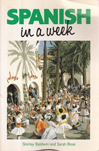 Imagen de archivo de Spanish in a Week a la venta por Better World Books