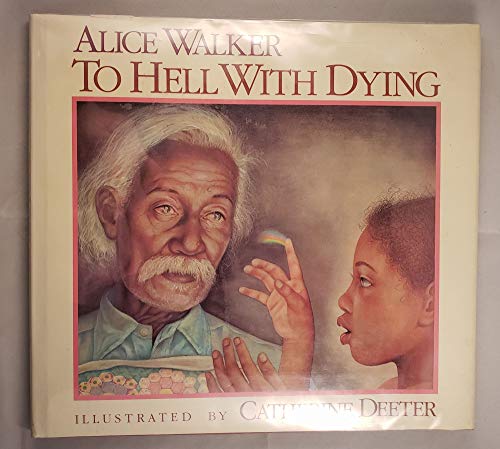 Imagen de archivo de To Hell with Dying a la venta por Mad Hatter Books