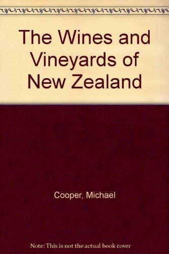The Wines and Vineyards of New Zealand