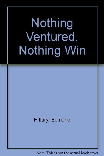 Stock image for Nothing Ventured, Nothing Win for sale by ThriftBooks-Atlanta