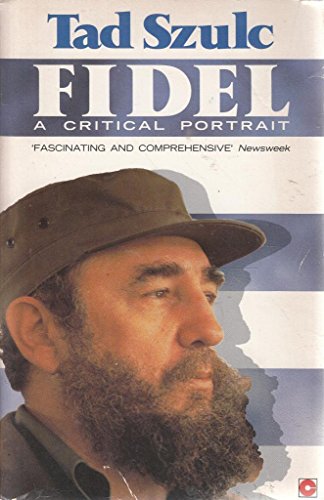 Imagen de archivo de Fidel: A Critical Portrait (Coronet Books) a la venta por WorldofBooks