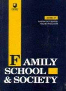 Stock image for Family School & Society: Exploring Educational Issues v. 1 for sale by AwesomeBooks