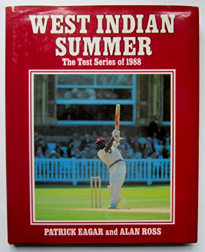 West Indian Summer - The Test series of 1988