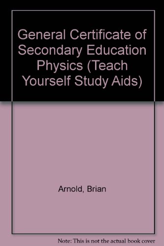 GCSE Physics (Teach Yourself) (9780340491584) by Arnold, Brian