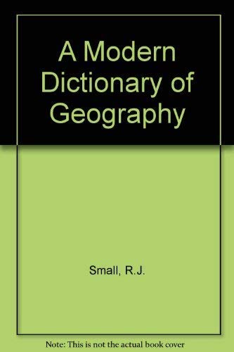 Stock image for A Modern Dictionary of Geography for sale by The Maryland Book Bank