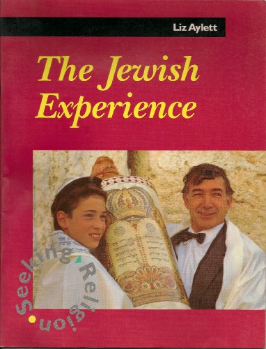 Stock image for Seeking Religion: The Jewish Experience for sale by WorldofBooks