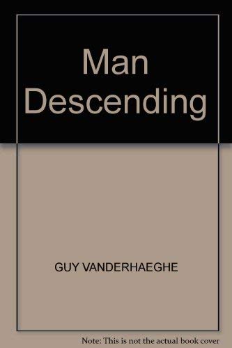 Man Descending (9780340494820) by Guy Vanderhaeghe