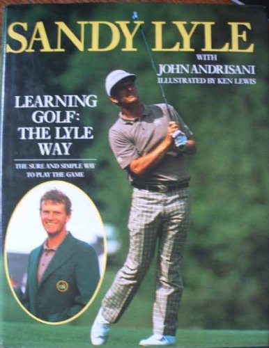 Beispielbild fr Learning Golf the Lyle Way zum Verkauf von J. and S. Daft
