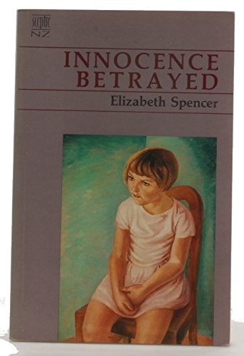 Imagen de archivo de Innocence Betrayed a la venta por Books@Ruawai