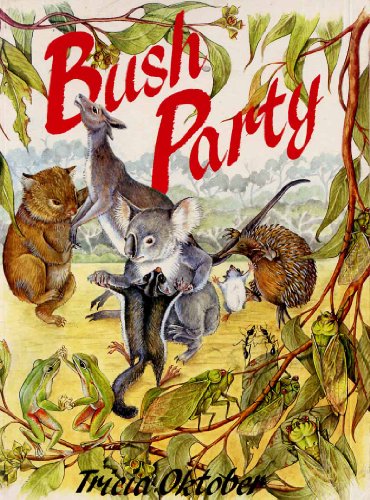 Imagen de archivo de Bush Party a la venta por Irish Booksellers
