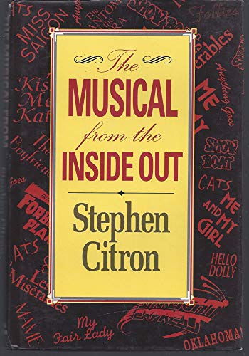 9780340496572: The Musical: From the Inside Out