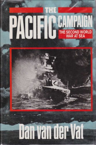 Beispielbild fr The Pacific Campaign: The Second World War at Sea zum Verkauf von WorldofBooks