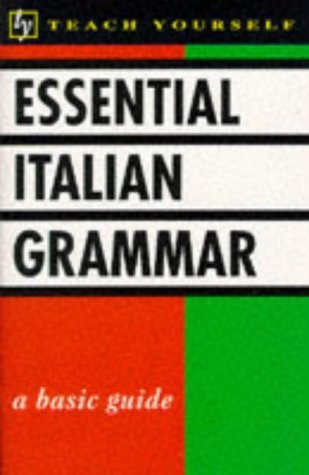 Beispielbild fr Essential Italian Grammar (Teach Yourself) zum Verkauf von SecondSale