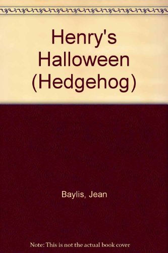 Imagen de archivo de Henry's Halloween (Hedgehog) a la venta por AwesomeBooks