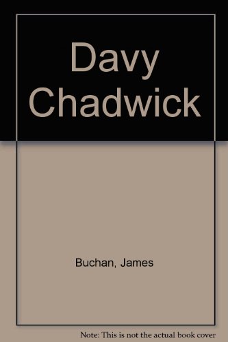 Davy Chadwick - Buchan, James