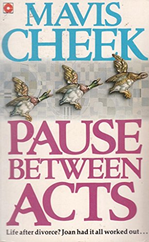 Pause Between Acts (Coronet Books) - Cheek, Mavis
