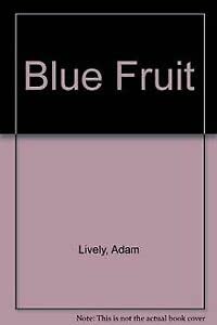 9780340500743: Blue Fruit