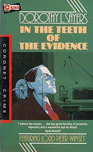 Stock image for In the Teeth of the Evidence for sale by GF Books, Inc.