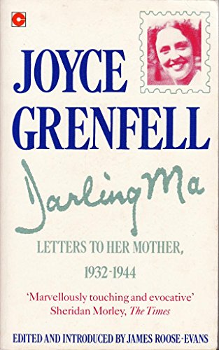 Beispielbild fr Darling Ma: Letters to Her Mother, 1932-44 (Coronet Books) zum Verkauf von WorldofBooks