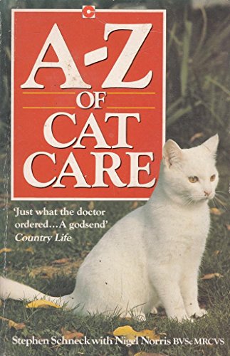 Stock image for A. to Z. of Cat Care (Coronet Books) for sale by AwesomeBooks