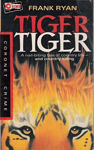 Stock image for Tiger, Tiger (Coronet Books) for sale by AwesomeBooks
