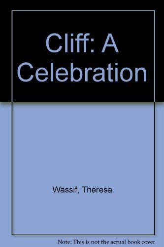 Beispielbild fr Cliff: A Celebration zum Verkauf von WorldofBooks