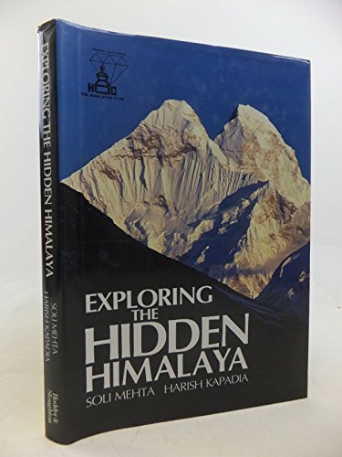 Stock image for Exploring the Hidden Himalaya for sale by WorldofBooks
