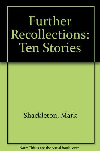 9780340505410: Further Recollections: Ten Stories