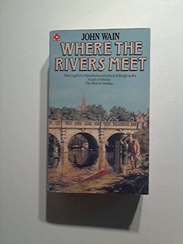 9780340506080: Where the Rivers Meet (Coronet Books)