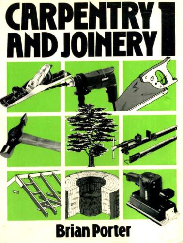 Imagen de archivo de Carpentry and Joinery: Volume 1: v. 1 a la venta por WorldofBooks