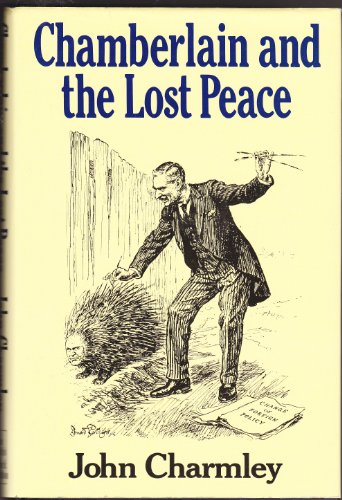Stock image for Chamberlain and the lost peace for sale by GF Books, Inc.