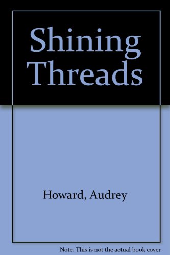 9780340508930: Shining Threads: The Sequel to THE MALLOW YEARS