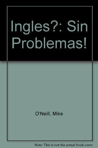 9780340510230: Ingles?: Sin Problemas!