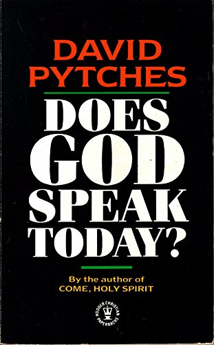 Beispielbild fr Does God Speak Today? zum Verkauf von Goldstone Books