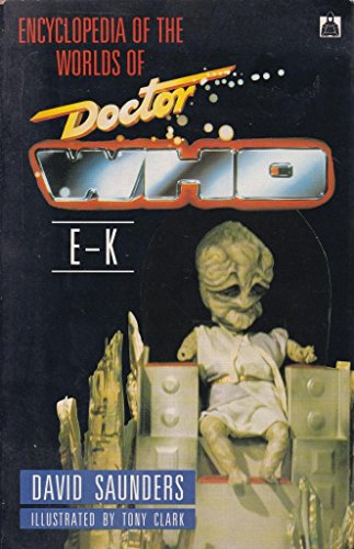 Beispielbild fr Encyclopaedia of the Worlds of Doctor Who: E-K (Knight Books) zum Verkauf von AwesomeBooks